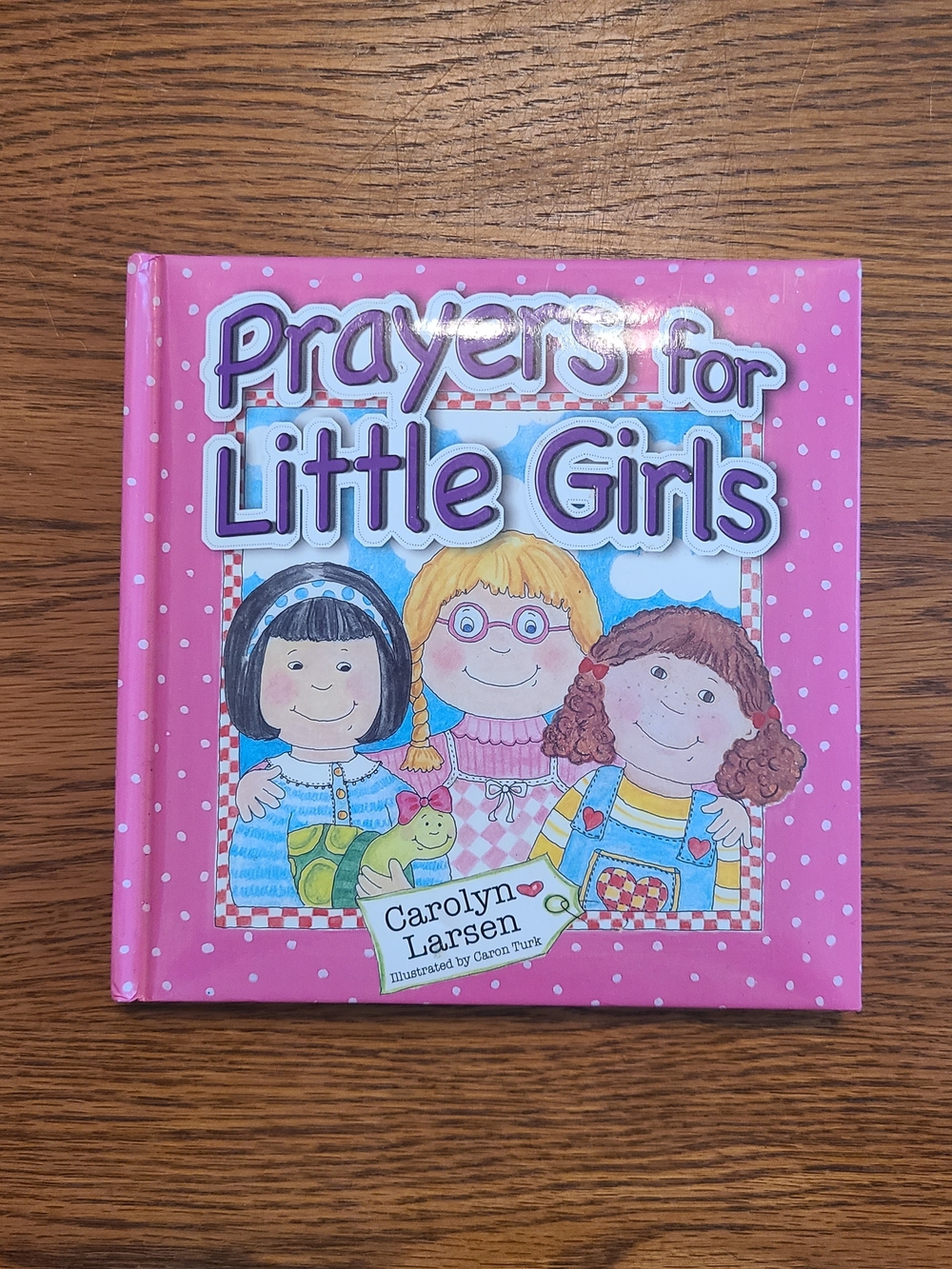 Prayers for Little Girls by Carolyn Larsen